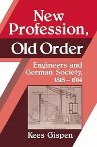 Buy New Profession, Old Order (English, Kees Gispen) — BookShops.in