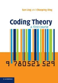 Buy Coding Theory (English, San Ling | Chaoping Xing) — BookShops.in