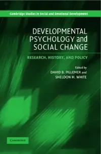 Buy Developmental Psychology and Social Change (English, David B. Pillemer | Sheldon H. White) — BookShops.in