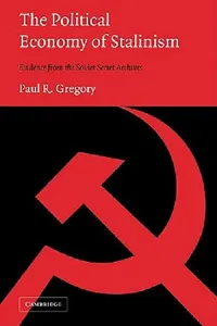 Buy The Political Economy of Stalinism (English, Paul R. Gregory) — BookShops.in