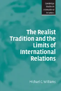 Buy The Realist Tradition and the Limits of International Relations (English, Michael C. Williams) — BookShops.in