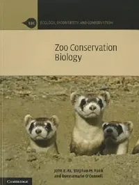 Buy Zoo Conservation Biology (English, John E. Fa | Stephan M. Funk | Donnamarie O'Connell) — BookShops.in