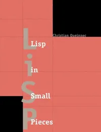 Buy LISP in Small Pieces (English, Christian Queinnec | Queinnec Christian | Kathleen Callaway) — BookShops.in