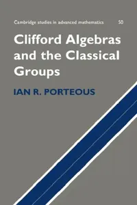 Buy Clifford Algebras and the Classical Groups (English, I. Porteous | Ian Porteous | Porteous Ian R.) — BookShops.in
