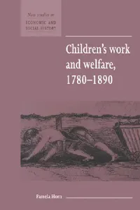 Buy Children's Work and Welfare 1780 1890 (English, Pamela Horn | Maurice Kirby) — BookShops.in