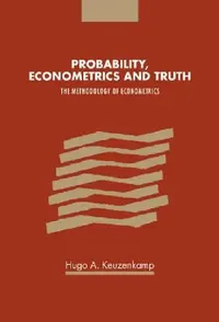 Buy Probability, Econometrics and Truth (English, Hugo A. Keuzenkamp) — BookShops.in