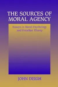 Buy The Sources of Moral Agency (English, John Deigh) — BookShops.in