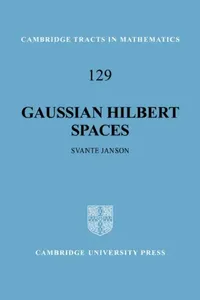 Buy Gaussian Hilbert Spaces (English, Svante Janson | Bela Bollobas | W. Fulton) — BookShops.in