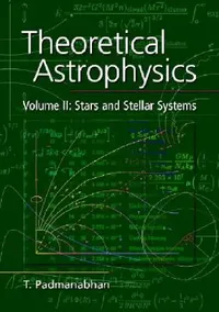 Buy Theoretical Astrophysics v2 (English, T. Padmanabhan) — BookShops.in