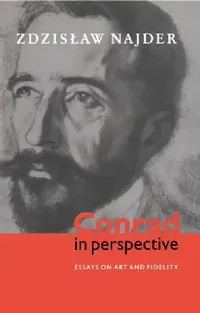 Buy Conrad in Perspective (English, Zdzislaw Najder | Najder Zdzislaw) — BookShops.in
