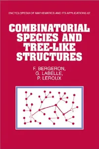 Buy Combinatorial Species and Tree-Like Structures (English, F. Bergeron | Franois Bergeron | Gilbert LaBelle) — BookShops.in