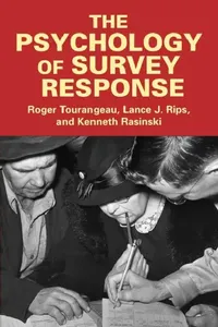 Buy The Psychology of Survey Response (English, Roger Tourangeau | Lance J. Rips | Kenneth Rasinski) — BookShops.in