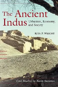 Buy The Ancient Indus (English, Rita P. Wright) — BookShops.in