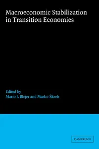 Buy Macroeconomic Stabilization in Transition Economies (English, Mario I. Blejer | Marko Skreb) — BookShops.in