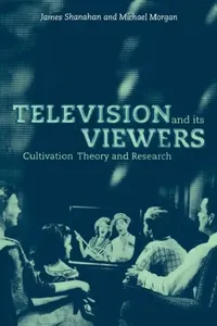 Buy Television and Its Viewers (English, James Shanahan | Jim Shanahan | Michael Morgan) — BookShops.in