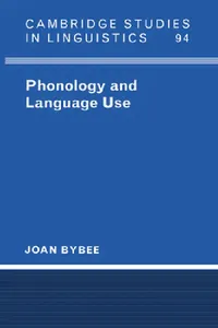 Buy Phonology and Language Use (English, Joan Bybee | Bybee Joan | S. R. Anderson) — BookShops.in