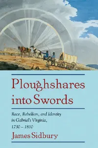 Buy Ploughshares Into Swords (English, James Sidbury) — BookShops.in