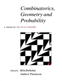 Buy Combinatorics, Geometry and Probability (English, Béla Bollobás | Andrew Thomason) — BookShops.in