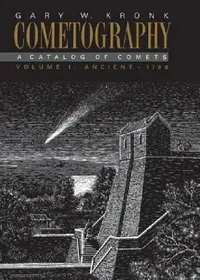 Buy Cometography (English, Gary W. Kronk | Brian G. Marsden | Brian G. Marsden) — BookShops.in