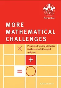 Buy More Mathematical Challenges (English, Tony Gardiner) — BookShops.in