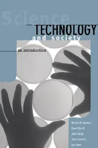 Buy Science, Technology and Society (English, Martin Bridgstock | John Laurent | Ian Lowe) — BookShops.in