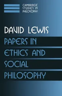 Buy Papers in Ethics and Social Philosophy (English, David Lewis | Ernest Sosa | Jonathan Dancy) — BookShops.in