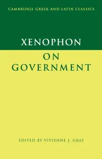 Buy Xenophon on Government (English, Xenophon | Vivienne J. Gray) — BookShops.in