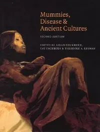Buy Mummies, Disease and Ancient Cultures (English, Aidan Cockburn | Eve Cockburn | Thomas Aidan Cockburn) — BookShops.in