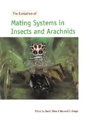 Buy The Evolution of Mating Systems in Insects and Arachnids (English, Jae C. Choe | Bernard J. Crespi | Choe Jae C.) — BookShops.in