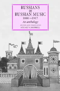 Buy Russians on Russian Music, 1880-1917 (English, Stuart Campbell) — BookShops.in
