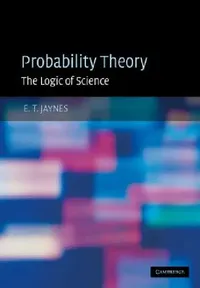 Buy Probability Theory (English, E. T. Jaynes | G. Larry Bretthorst) — BookShops.in