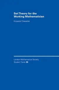 Buy Set Theory for the Working Mathematician (English, Krzysztof Ciesielski | Ciesielski Krzysztof) — BookShops.in