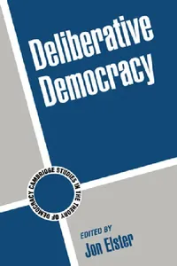 Buy Deliberative Democracy (English, Jon Elster | Adam Przeworski | James Fearon) — BookShops.in