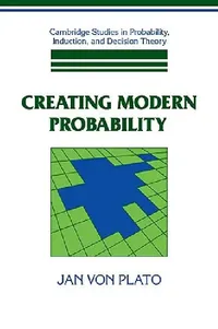 Buy Creating Modern Probability (English, Jan Von Plato | Jan Von Plato | Brian Skyrms) — BookShops.in