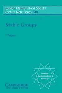 Buy Stable Groups (English, F. Wagner | Frank O. Wagner | N. J. Hitchin) — BookShops.in