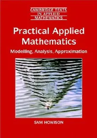 Buy Practical Applied Mathematics (English, Sam Howison) — BookShops.in
