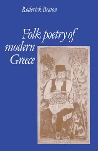 Buy Folk Poetry of Modern Greece (English, Roderick Beaton) — BookShops.in
