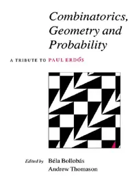 Buy Combinatorics, Geometry and Probability (English, Andrew G. Thomason | Bela Bollobas) — BookShops.in