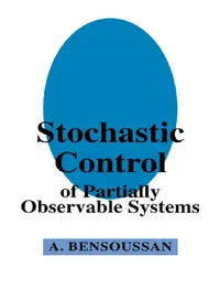 Buy Stochastic Control of Partially Observable Systems (English, Alain Bensoussan | Bensoussan Alain) — BookShops.in