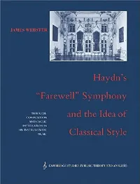 Buy Haydn's 'Farewell' Symphony and the Idea of Classical Style (English, James Webster | Ian Bent) — BookShops.in
