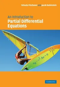 Buy An Introduction to Partial Differential Equations (English, Yehuda Pinchover | Jacob Rubinstein) — BookShops.in