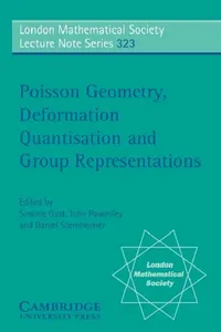 Buy Poisson Geometry, Deformation Quantisation and Group Representations (English, J. Rawnsley | S. Gutt | D. Sternheimer) — BookShops.in