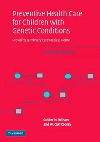 Buy Prev Hlth Care Child Gene Cond 2ed (English, Golder N. Wilson | W. Carl Cooley) — BookShops.in