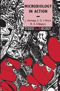 Buy Microbiology in Action (English, J. Heritage | E. G. V. Evans | R. A. Killington) — BookShops.in