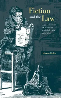 Buy Fiction and the Law (English, Kieran Dolin) — BookShops.in