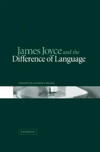 Buy James Joyce and the Difference of Language (English, Laurent Milesi | Milesi Laurent) — BookShops.in