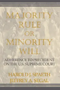 Buy Majority Rule or Minority Will (English, Harold J. Spaeth | Jeffrey a. Segal) — BookShops.in