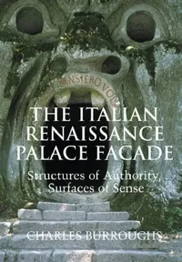 Buy The Italian Renaissance Palace Fa Ade (English, Charles Burroughs | Francesco Pellizzi | Joseph Rykwert) — BookShops.in