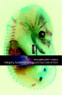 Buy Ontogeny, Functional Ecology, and Evolution of Bats (English, Rick A. Adams | Scott C. Pedersen) — BookShops.in