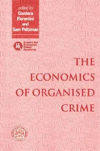 Buy The Economics of Organised Crime (English, Gianluca Fiorentini | Sam Peltzman) — BookShops.in